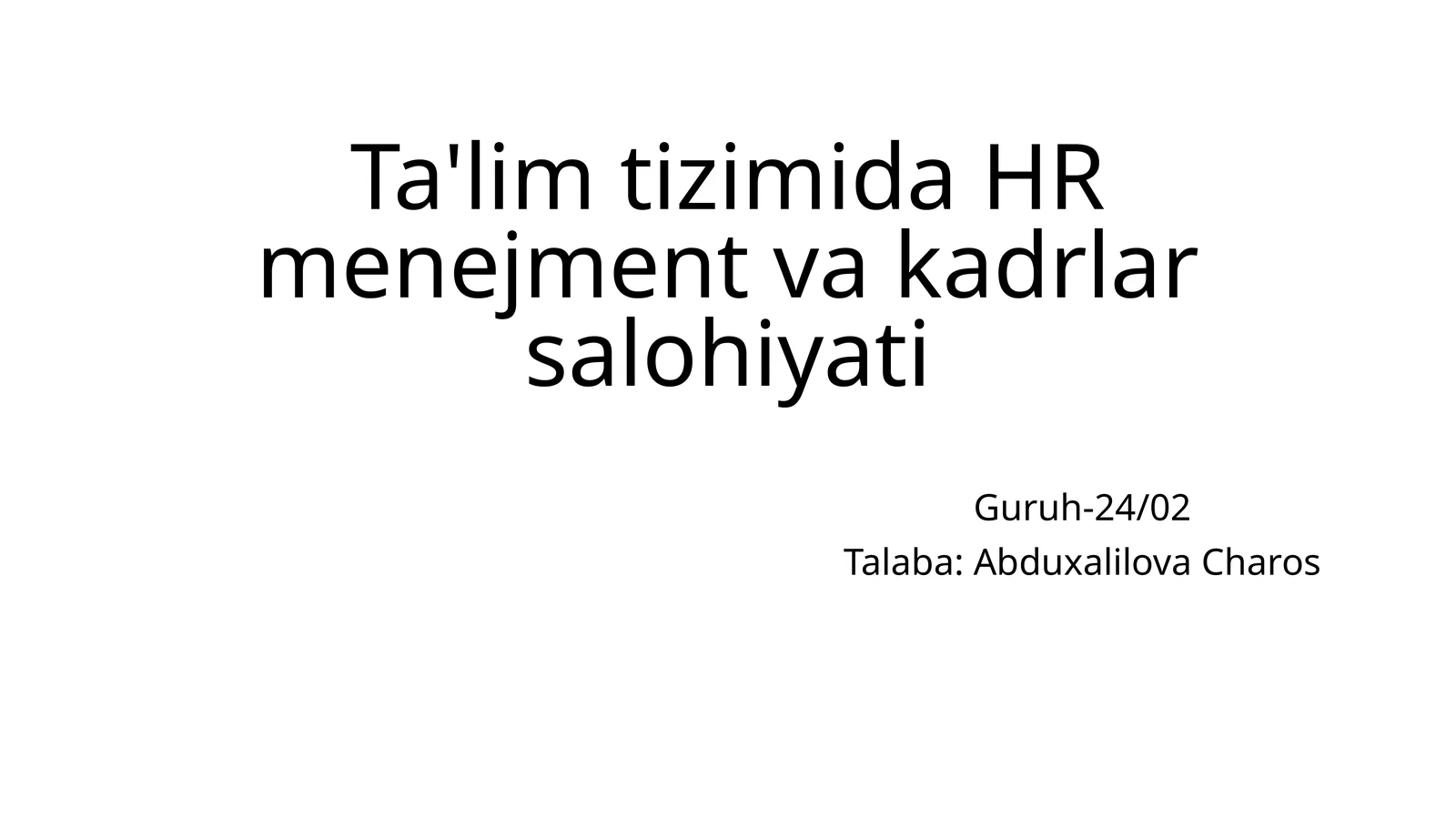 HR menejment va kadrlar salohiyati
