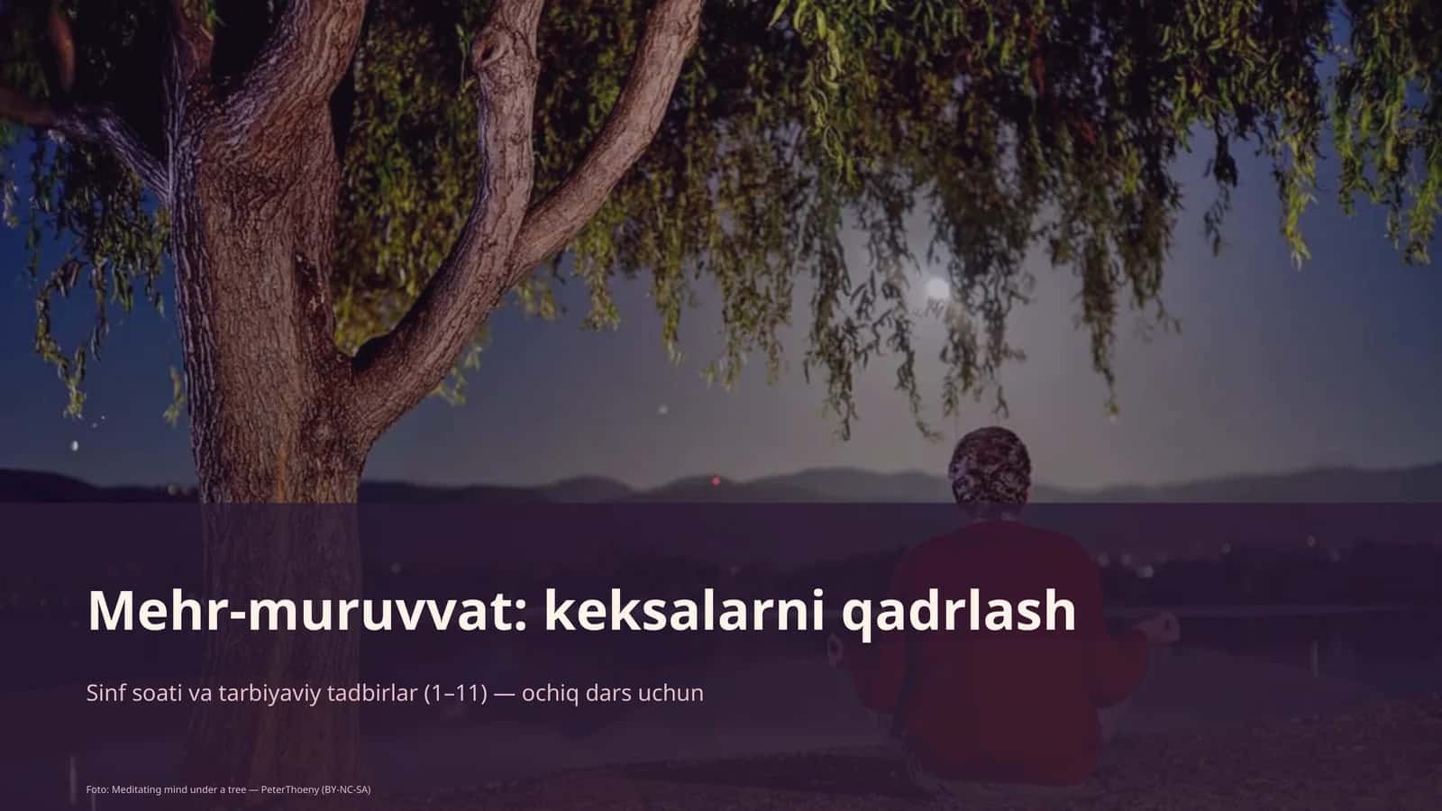 Mehr-muruvvat: keksalarni qadrlash