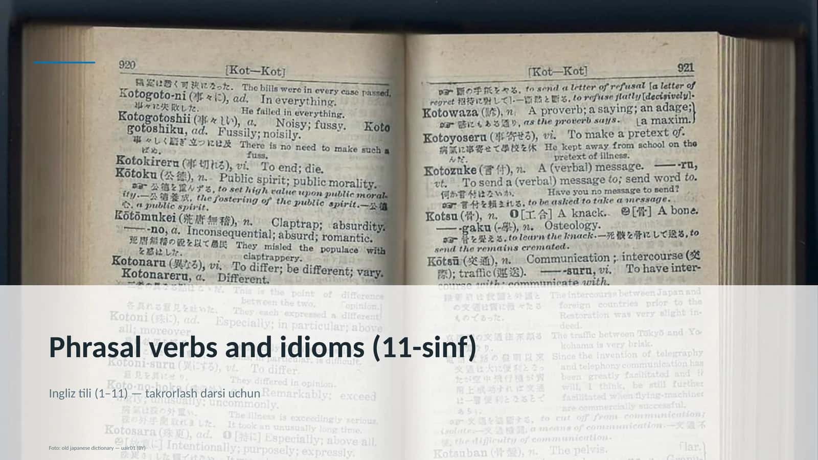 Phrasal verbs and idioms (11-sinf)