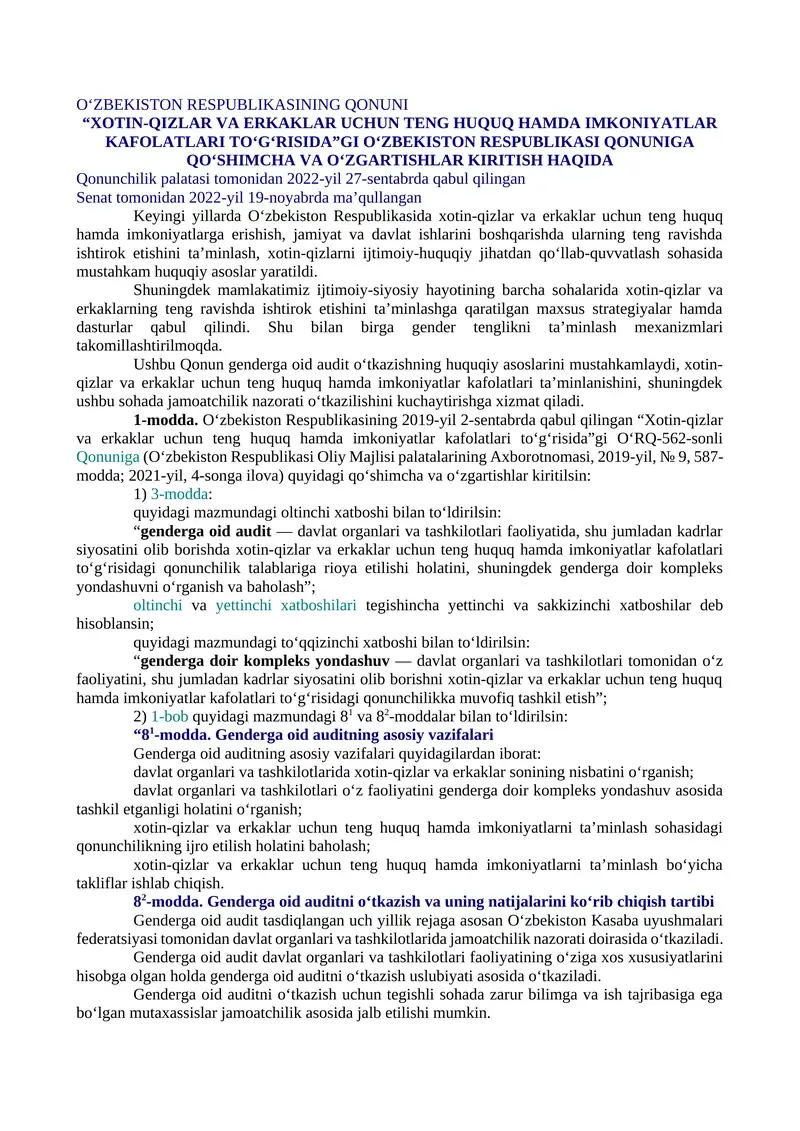 “XOTIN-QIZLAR VA ERKAKLAR UCHUN TENG HUQUQ HAMDA IMKONIYATLAR KAFOLATLARI TO‘G‘RISIDA”GI O‘ZBEKISTON RESPUBLIKASI QONUNIGA QO‘SHIMCHA VA O‘ZGARTISHLAR KIRITISH HAQIDA