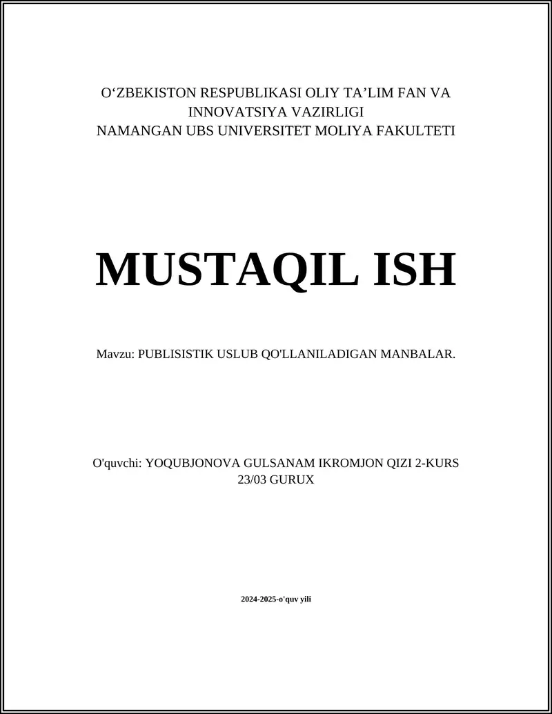 PUBLISISTIK USLUB QO'LLANILADIGAN MANBALAR