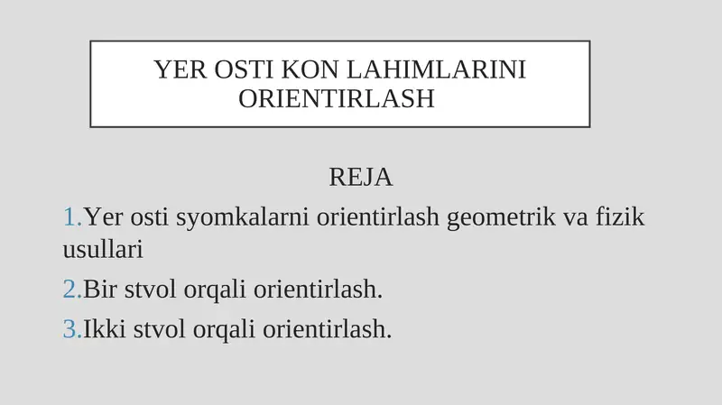 Yer osti kon lahimlarini orientirlash