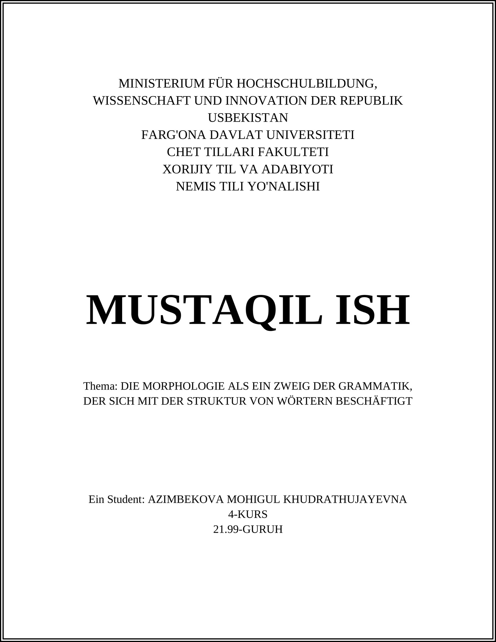 DIE MORPHOLOGIE ALS EIN ZWEIG DER GRAMMATIK