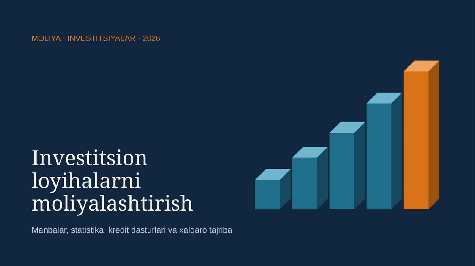 Investitsion loyihalarni moliyalashtirish