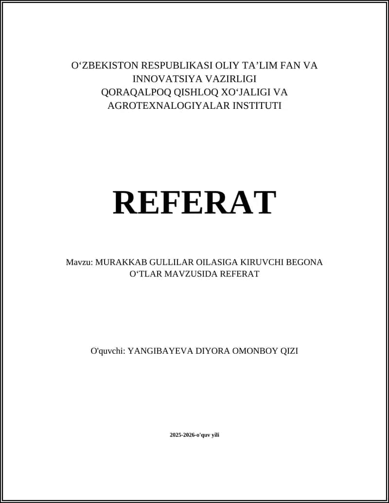 MURAKKAB GULLILAR OILASIGA KIRUVCHI BEGONA OʻTLAR MAVZUSIDA REFERAT