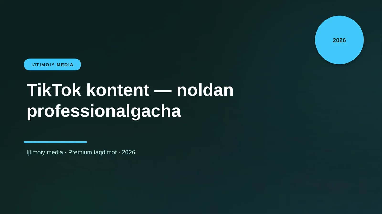 TikTok kontent — noldan professionalgacha