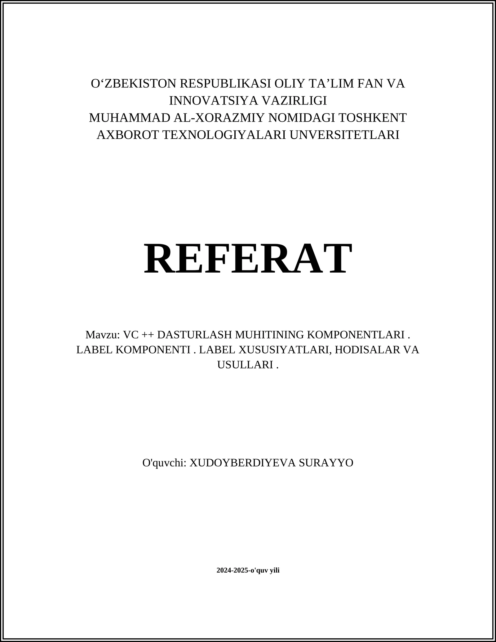 VC ++ Dasturlash muhitining komponentlari