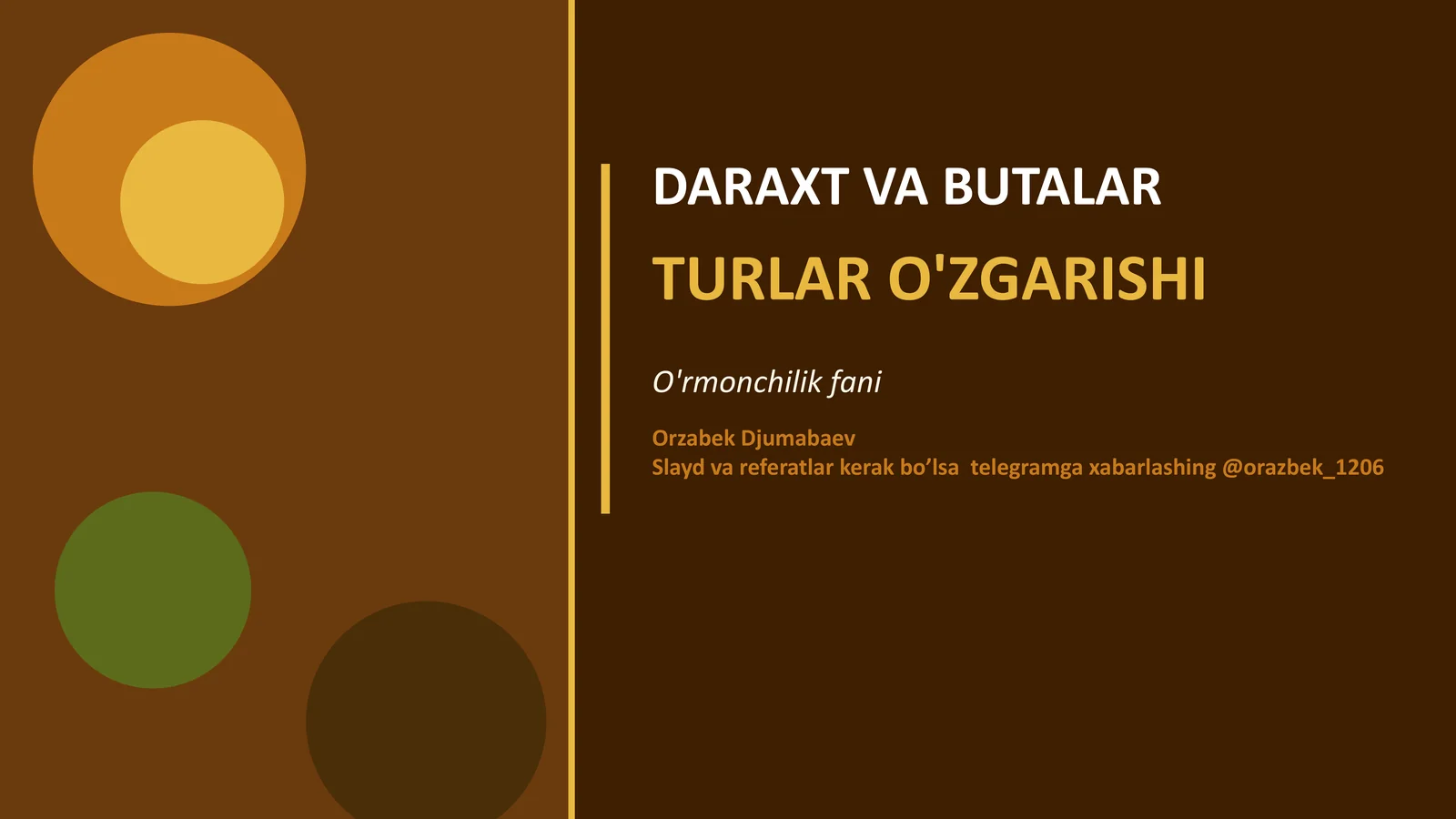 Daraxt va butalar biologiyasi PPT