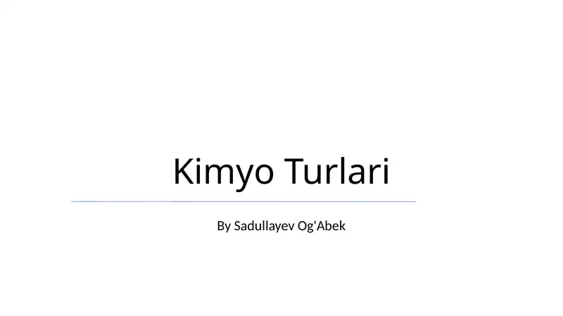 Kimyo Turlari
