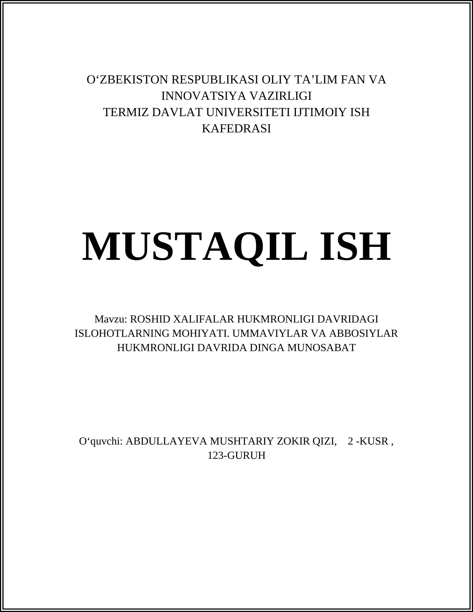 ROSHID XALIFALAR HUKMRONLIGI DAVRIDAGI ISLOHOTLARNING MOHIYATI