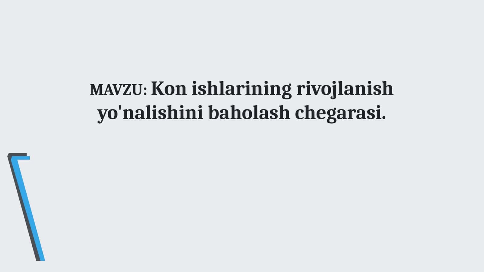 Kon ishlarining rivojlanishi yo'nalishi