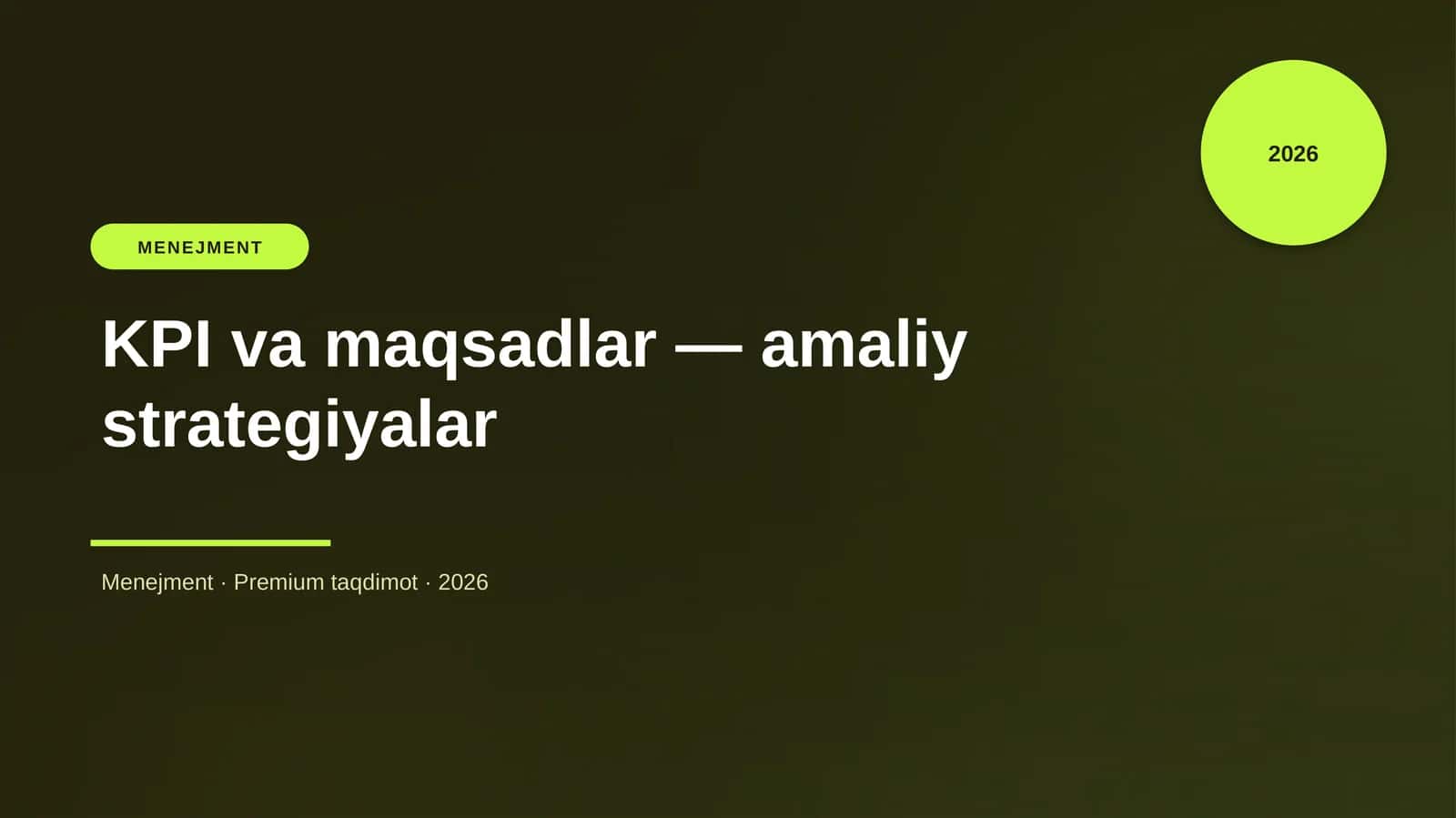 KPI va maqsadlar — amaliy strategiyalar