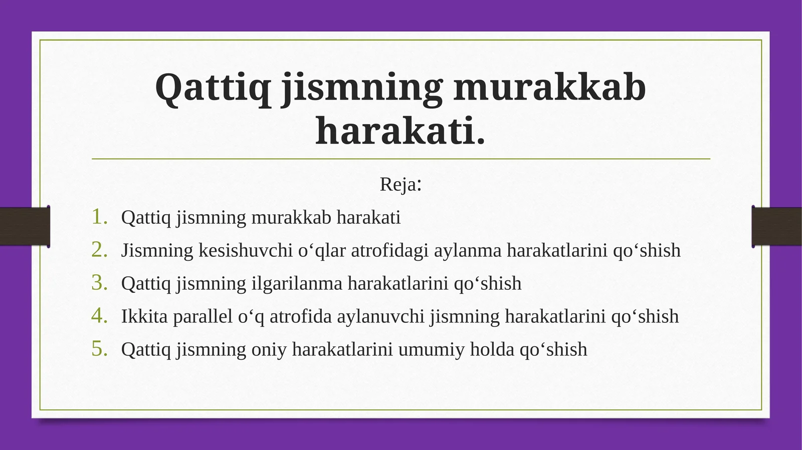 Qattiq jismning murakkab harakati