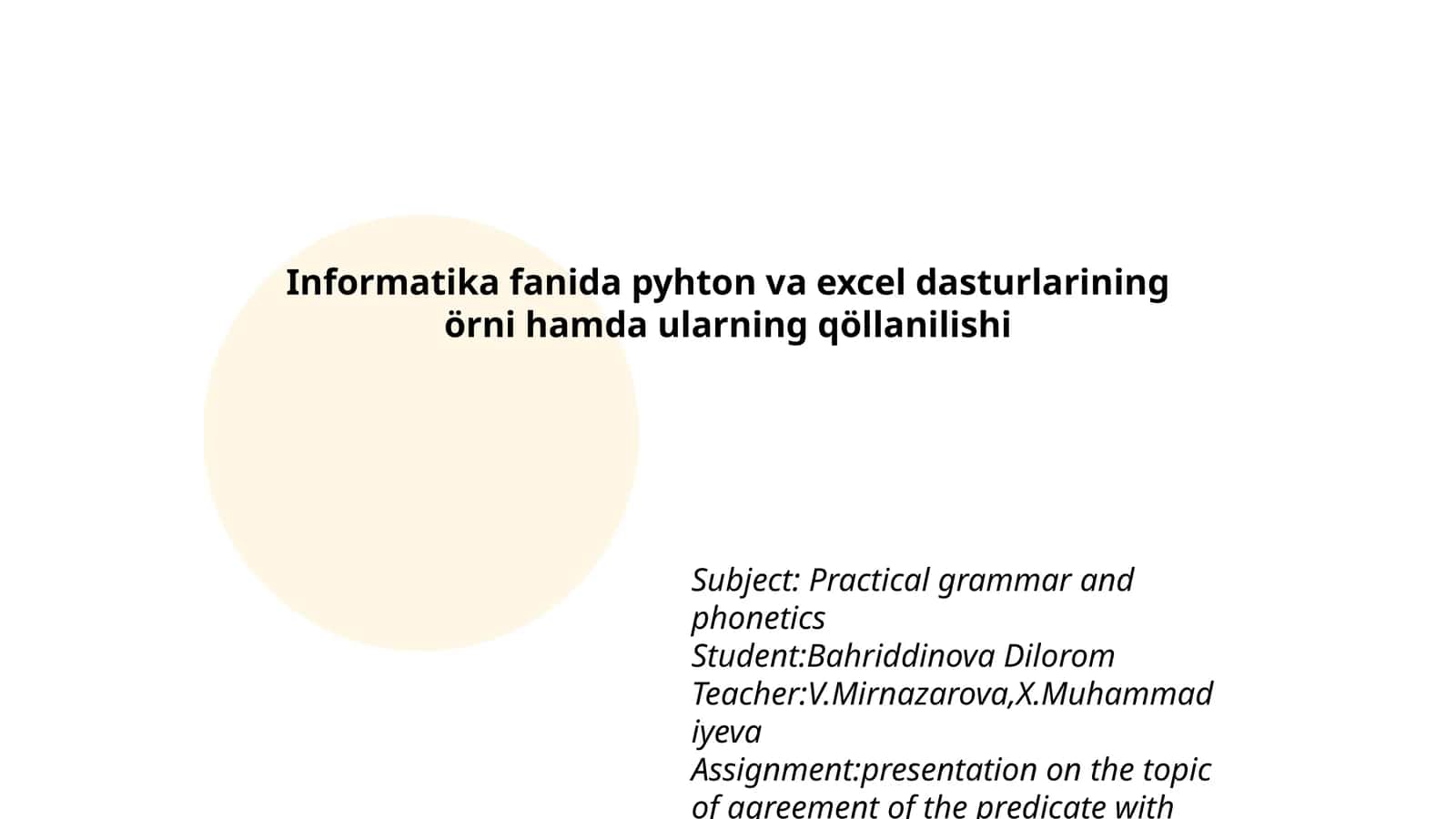 Informatika fanida pyhton va excel dasturlarining örni hamda ularning qöllanilishi
