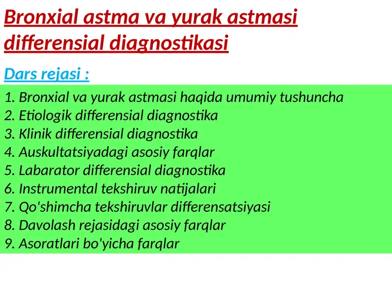 Bronxial astma va yurak astmasi differensial diagnostikasi