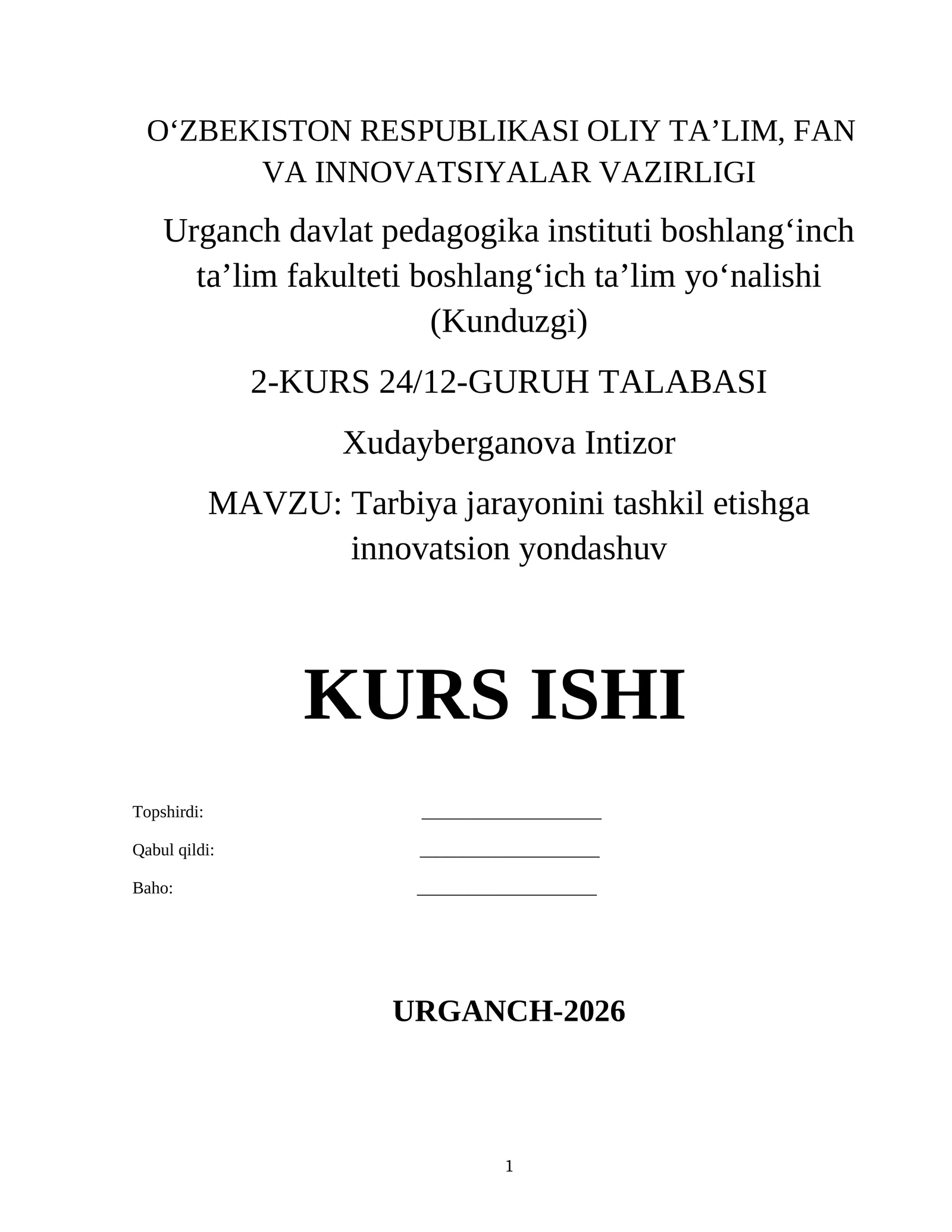 Tarbiya jarayonini tashkil etishga innovatsion yondashuv