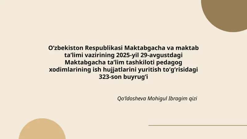 Maktabgacha taʼlim tashkiloti pedagog xodimlarining ish hujjatlari