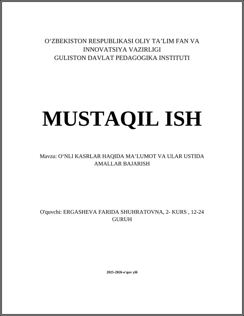 OʻNLI KASRLAR HAQIDA MAʼLUMOT VA ULAR USTIDA AMALLAR BAJARISH
