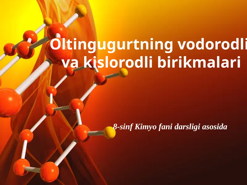 Oltingugurtning vodorodli vakislorodli birikmalar
