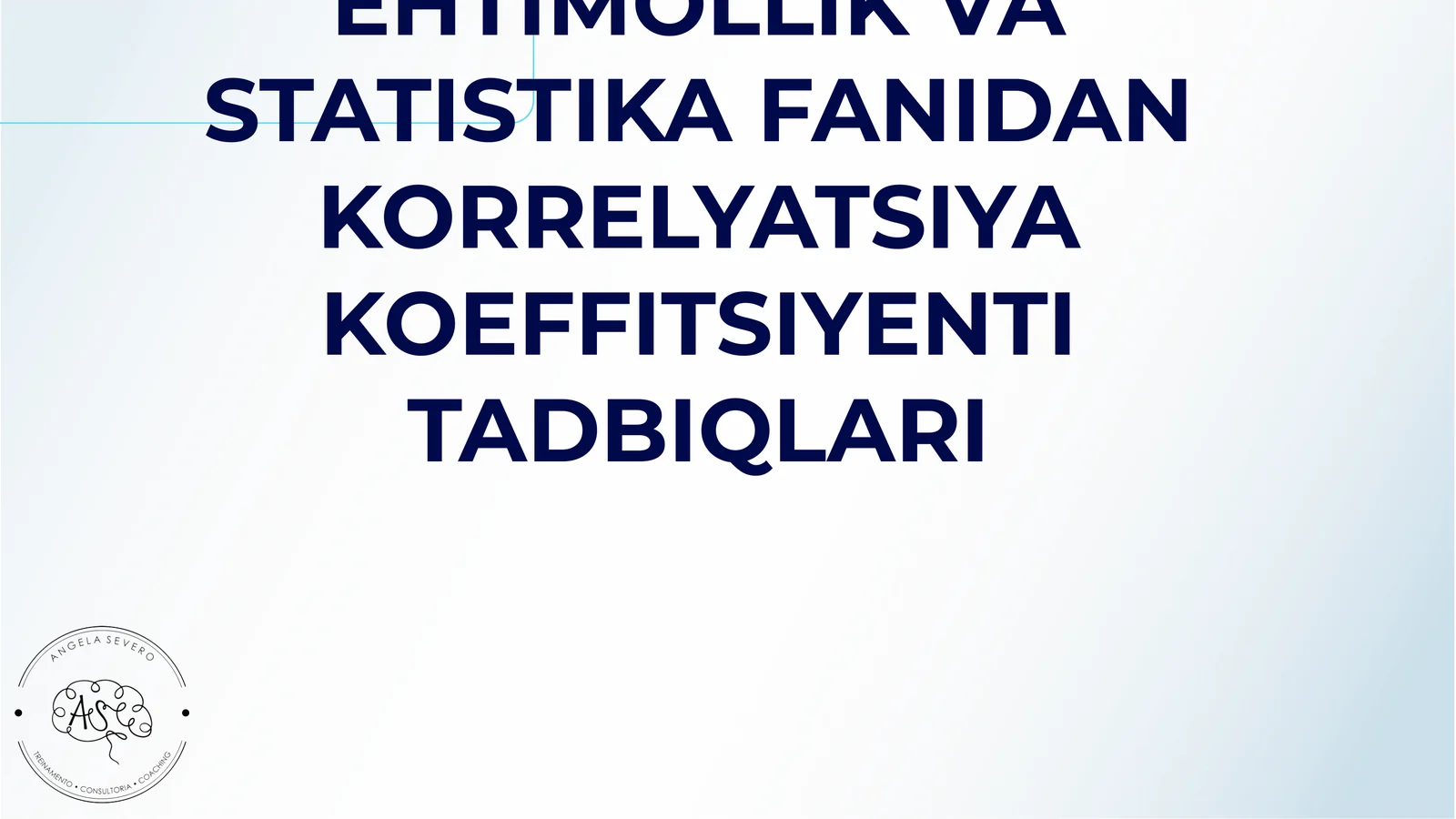 EHTIMOLLIK VA STATISTIKA FANIDAN KORRELYATSIYA KOEFFITSIYENTI TADBIQLARI