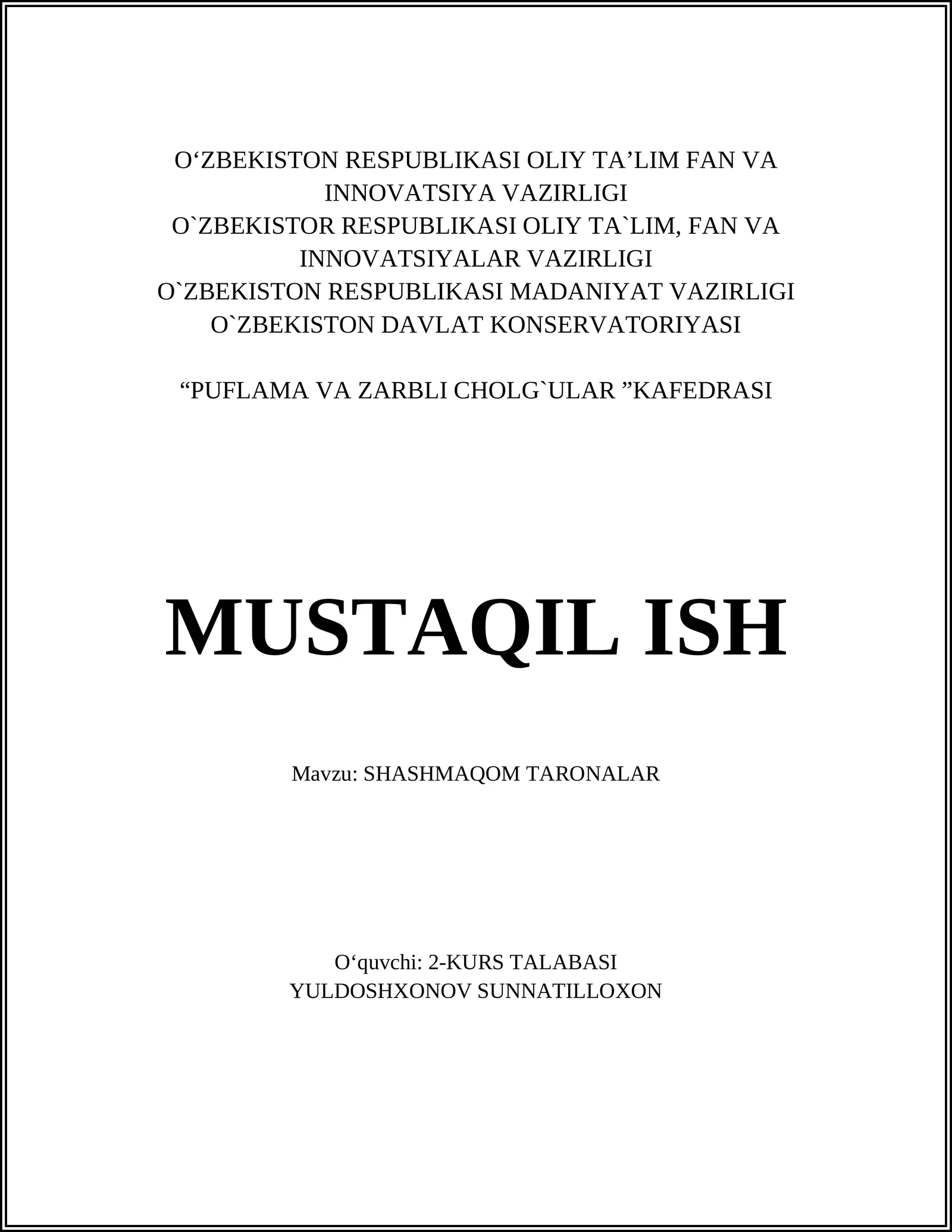 SHASHMAQOM TARONALAR