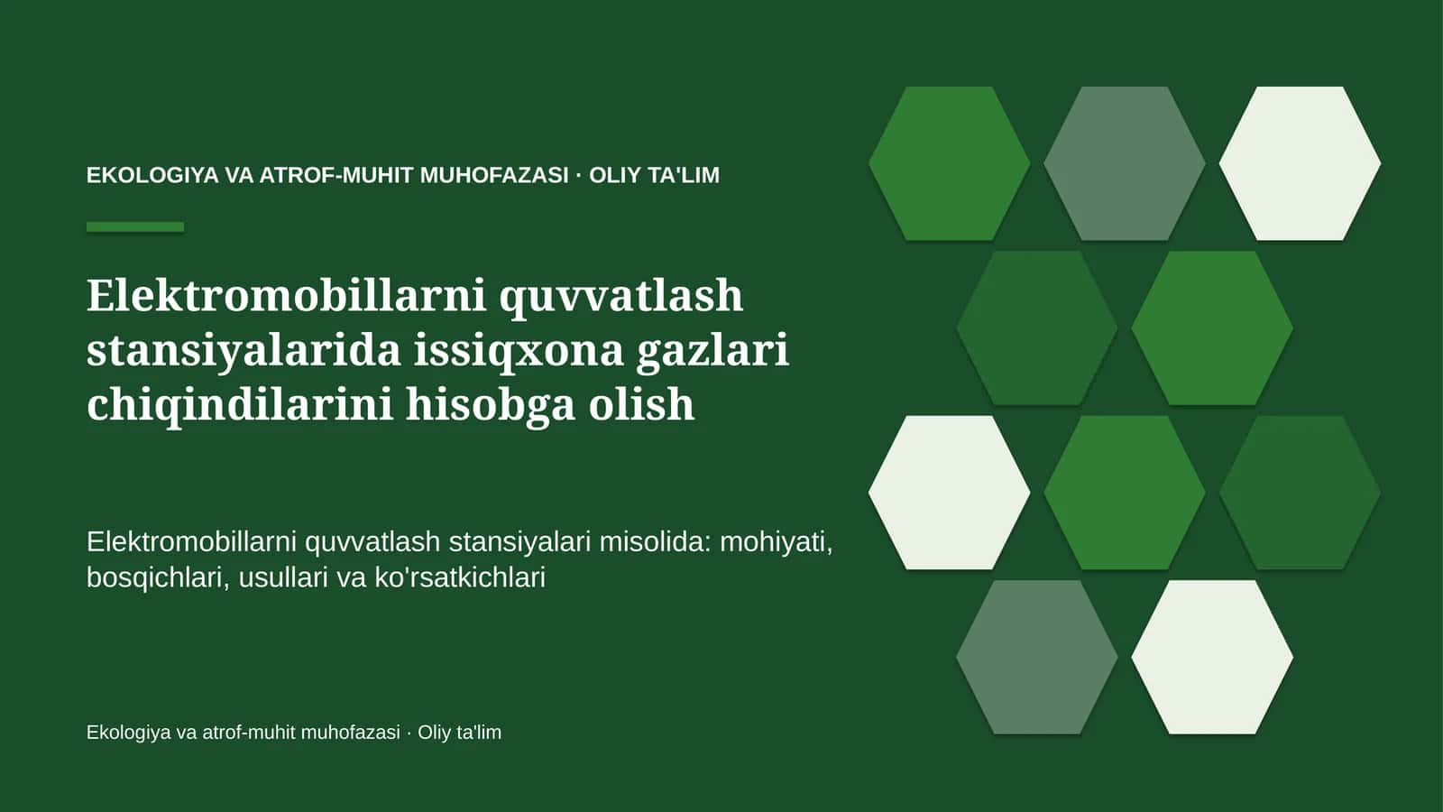 elektromobillarni quvvatlash stansiyalarida issiqxona gazlari chiqindilarini hisobga olish 6904