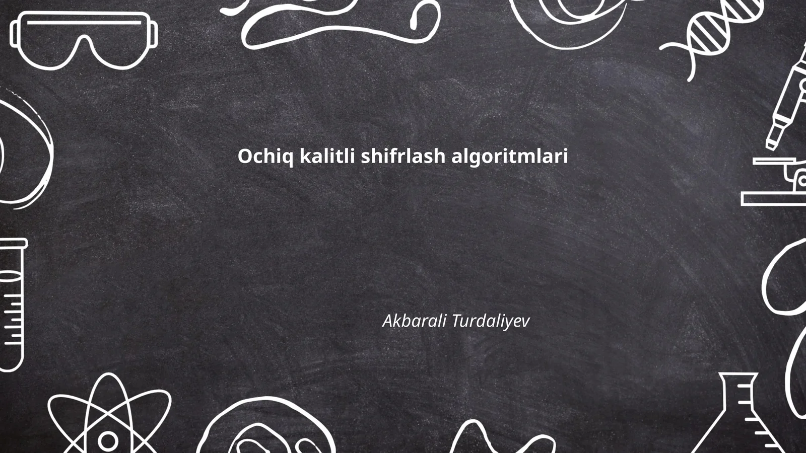 Ochiq kalitli shifrlash algoritmlari