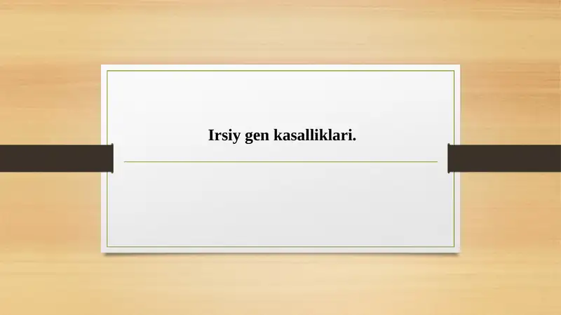 Irsiy gen kasalliklari