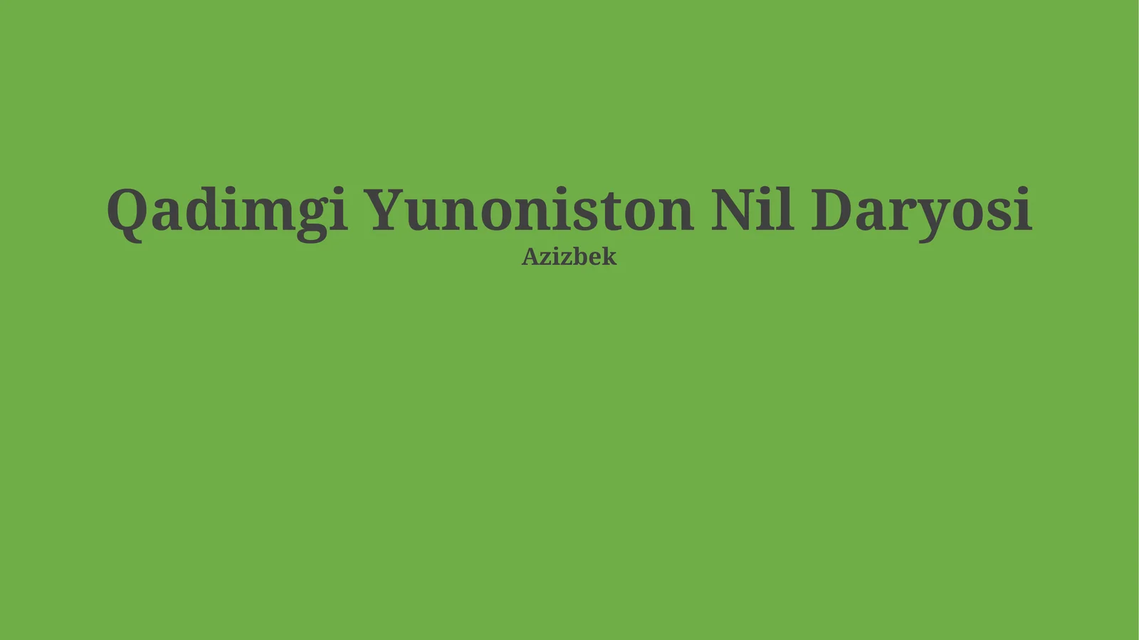 Qadimgi Yunoniston va Nil daryosi