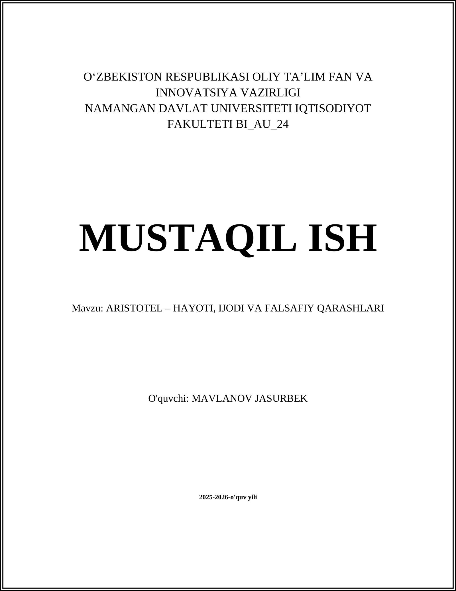 ARISTOTEL – HAYOTI, IJODI VA FALSAFIY QARASHLARI