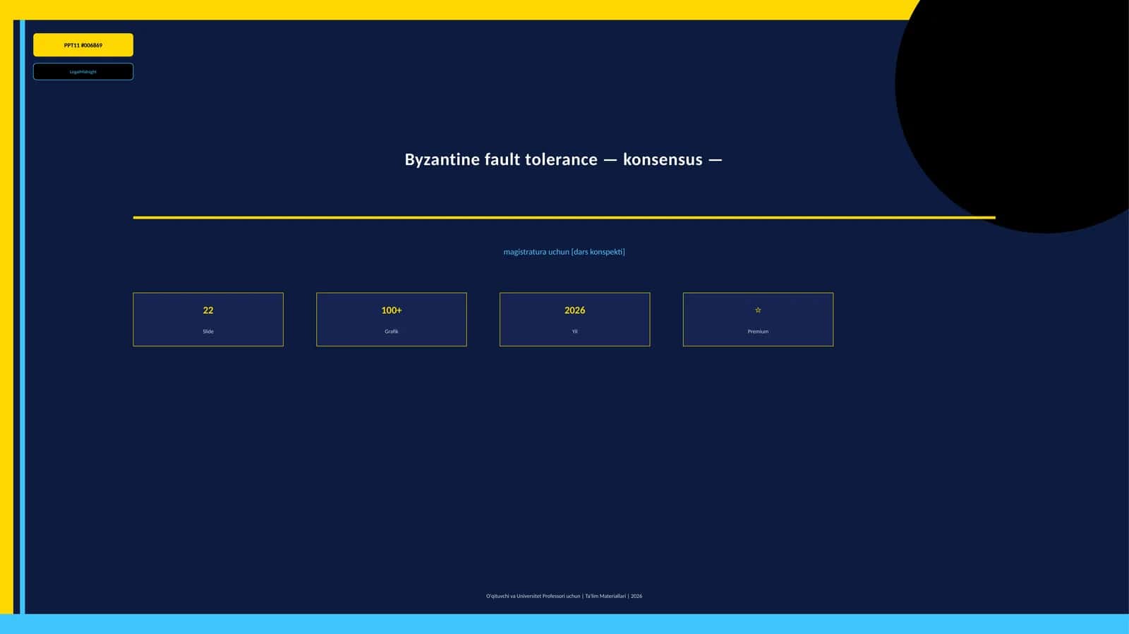 Byzantine fault tolerance — konsensus — magistratura uchun [dars konspekti]