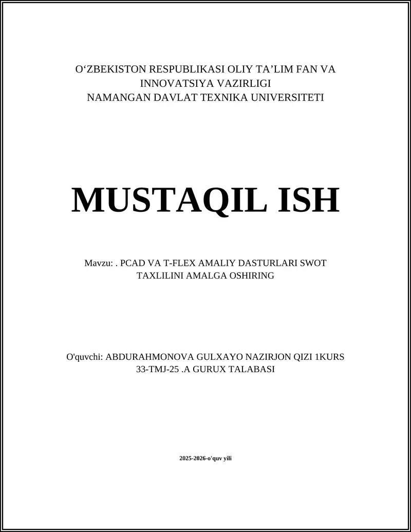 PCAD va T-FLEX AMALIY DASTURLARI SWOT TAXLILINI AMALGA OSHIRING