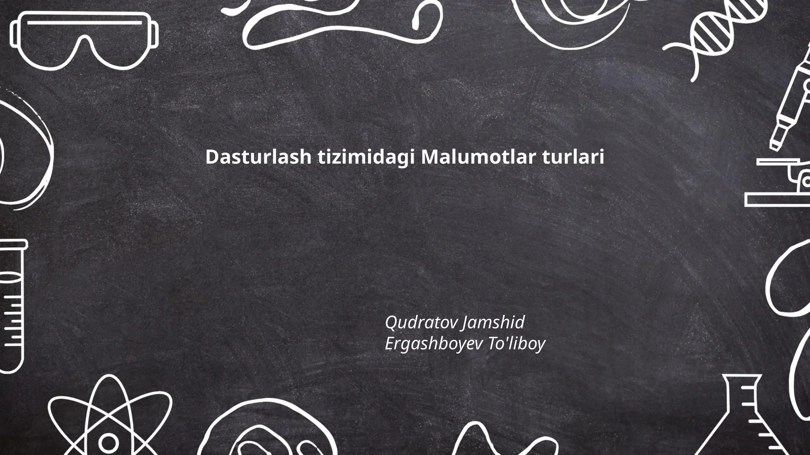 Dasturlash tizimidagi Malumotlar turlari