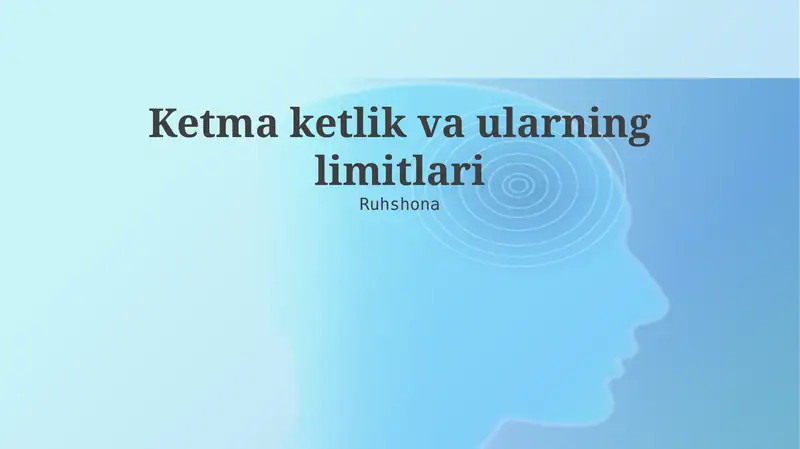 Ketma ketlik va ularning limitlari