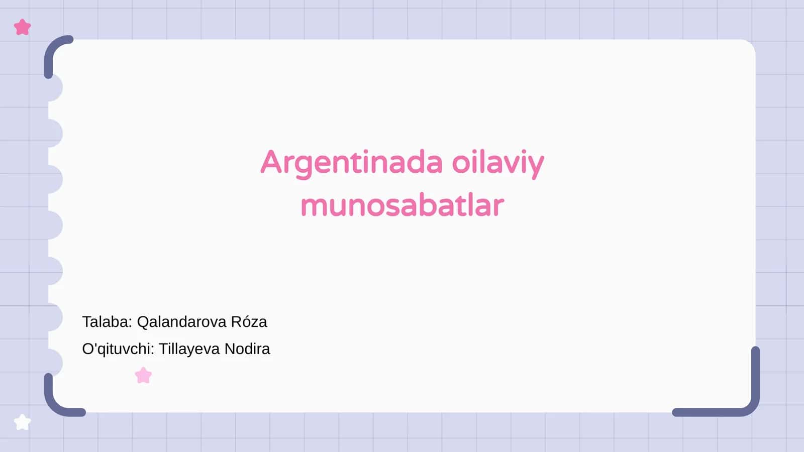 Argentinada oilaviy munosabatlar