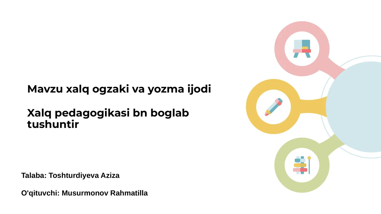 Xalq ogʻzaki ijodi: taʼrif va turlari