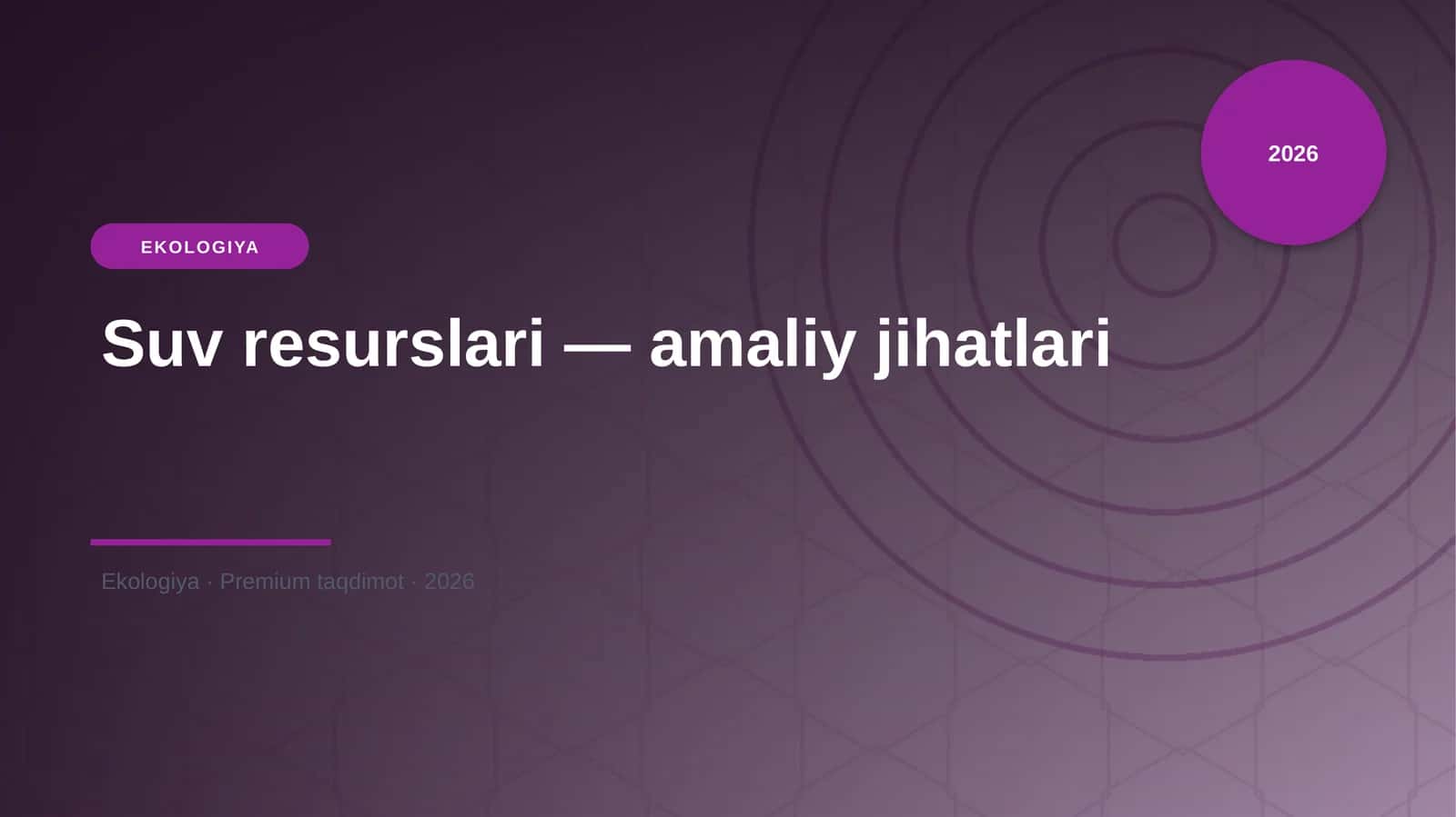 Suv resurslari — amaliy jihatlari