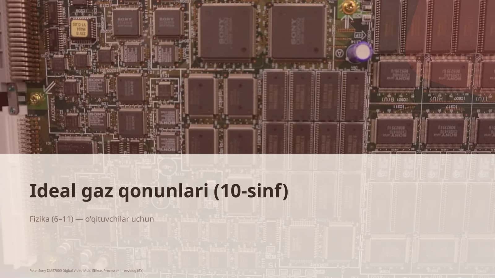 Ideal gaz qonunlari (10-sinf)