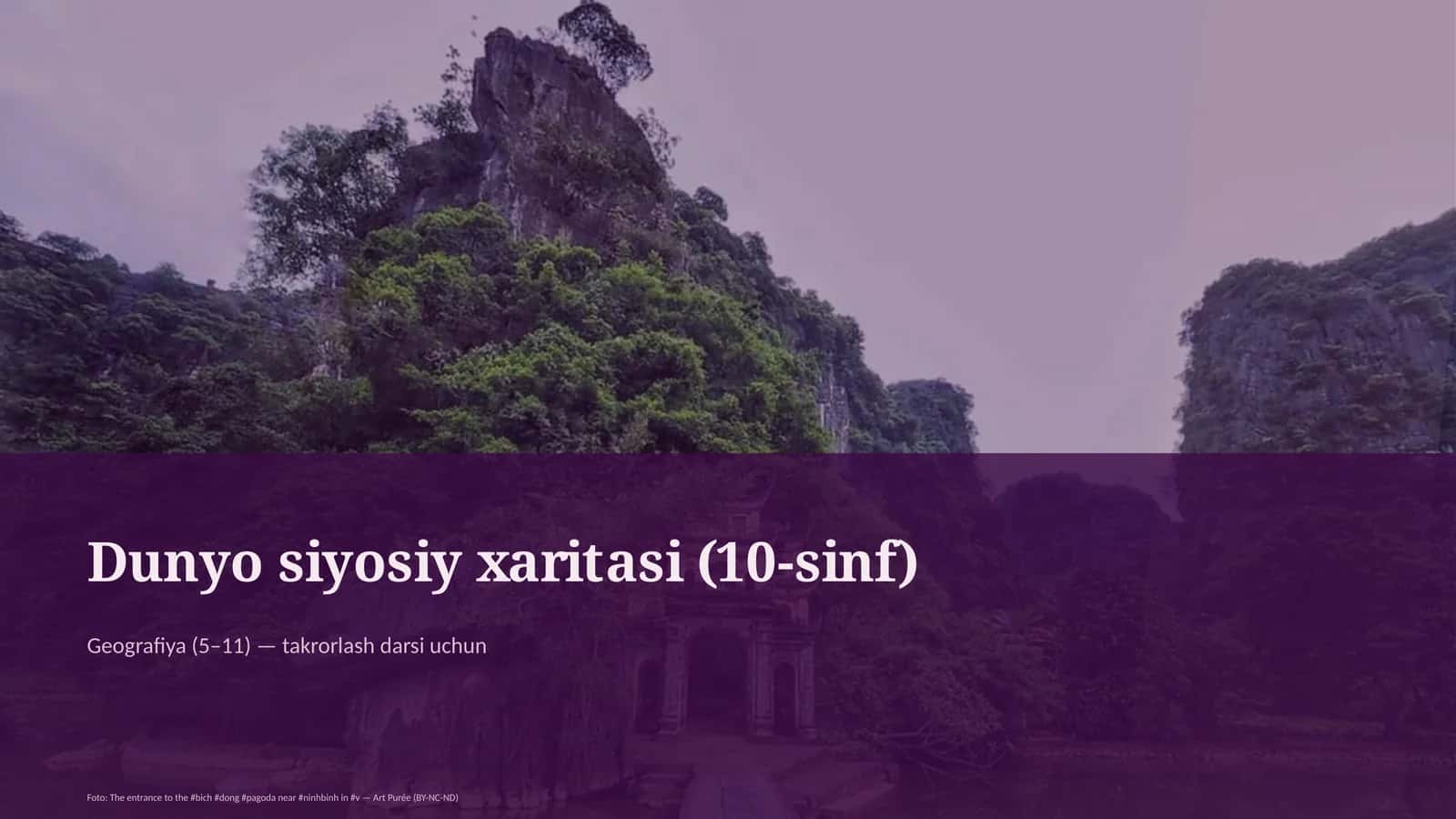 Dunyo siyosiy xaritasi (10-sinf)