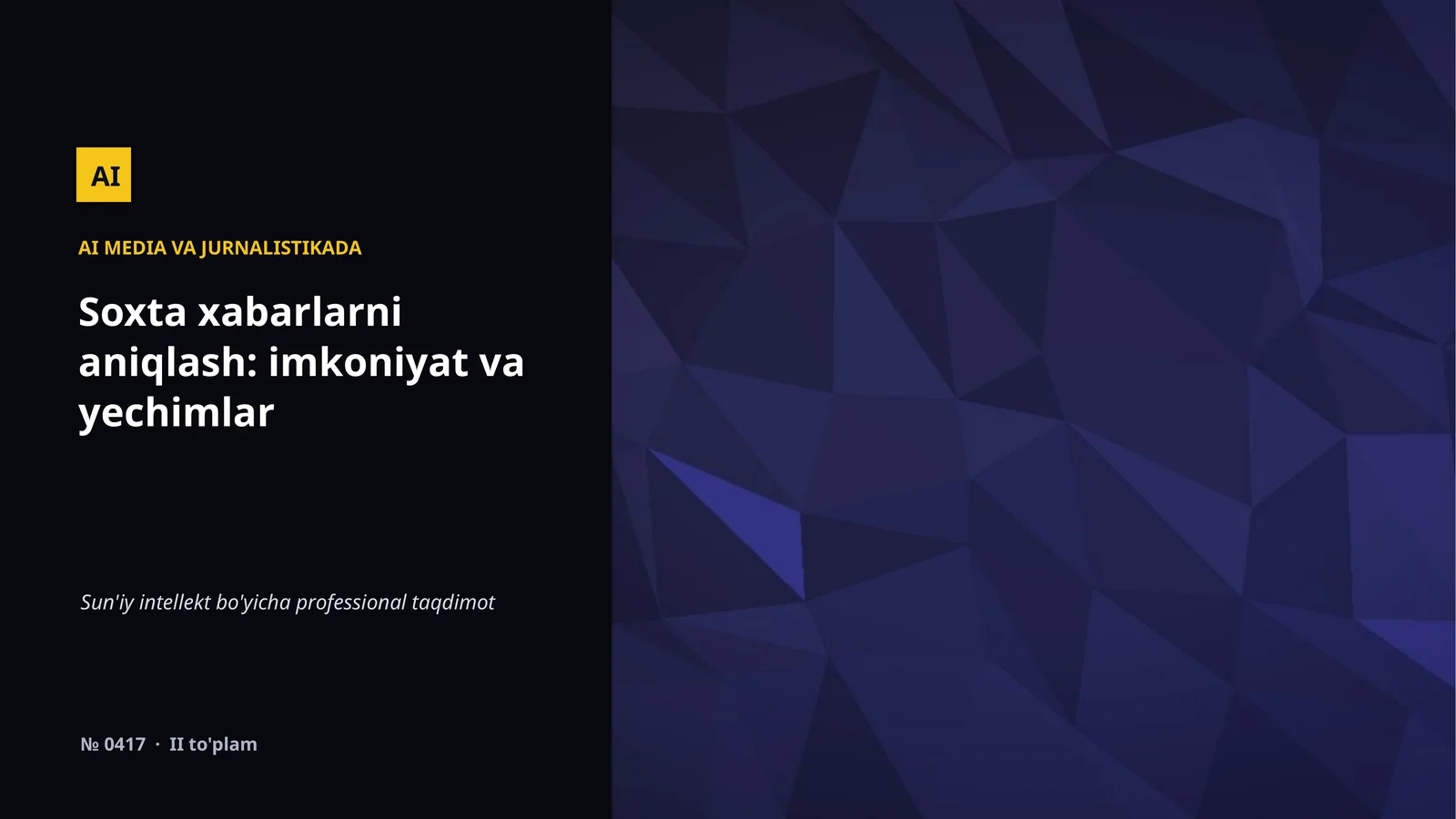 AI MEDIA VA JURNALISTIKADA