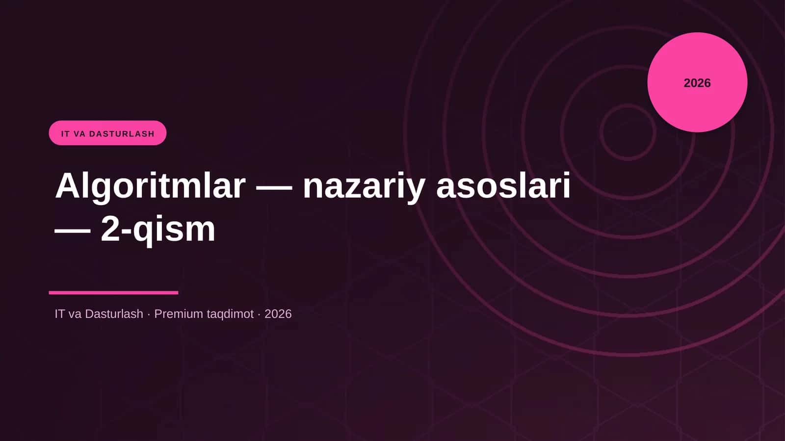 Algoritmlar — nazariy asoslari — 2-qism