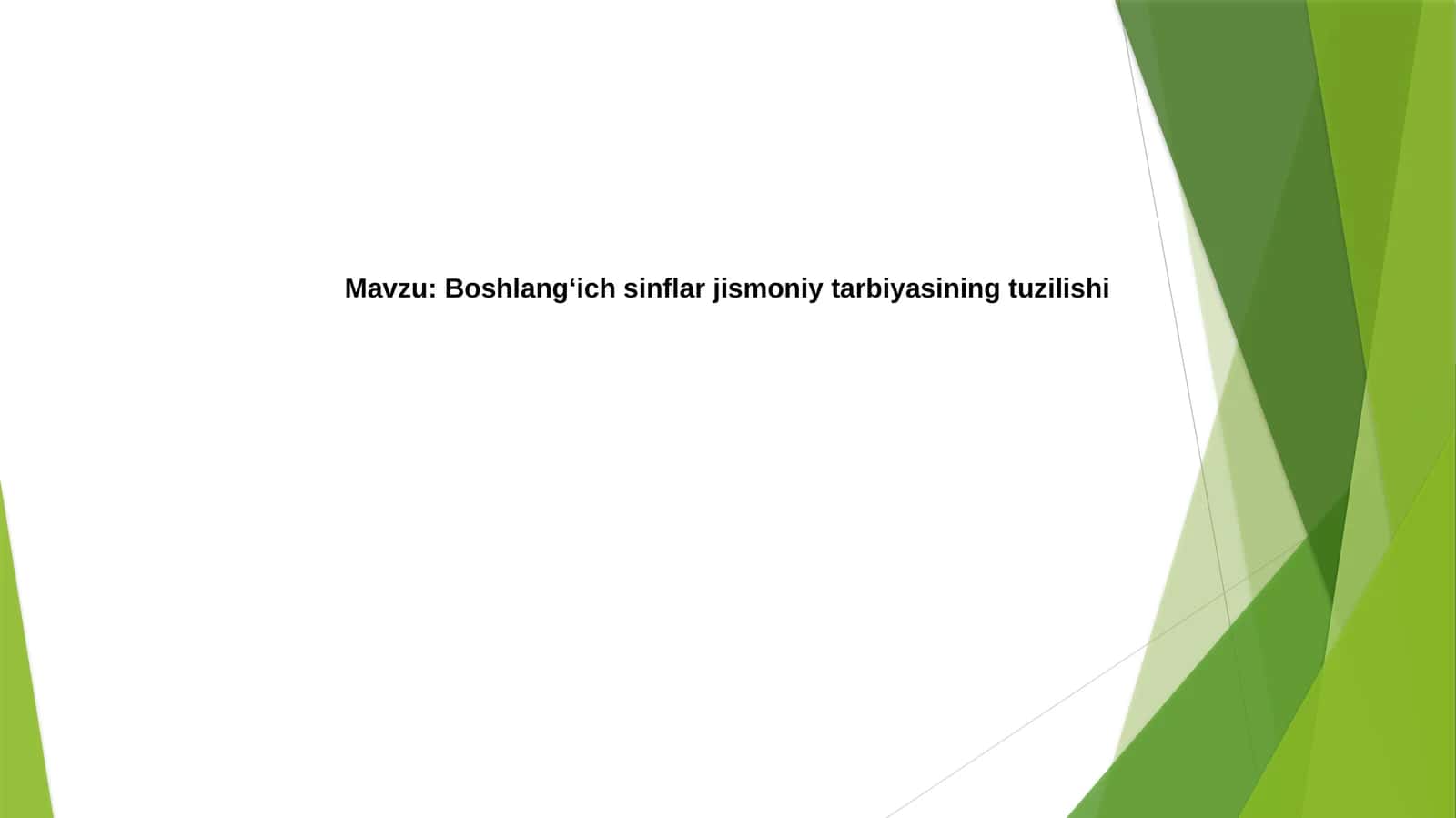 Boshlang'ich sinf jismoniy tarbiya dasturi