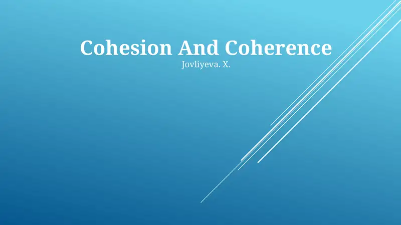 Cohesion And Coherence