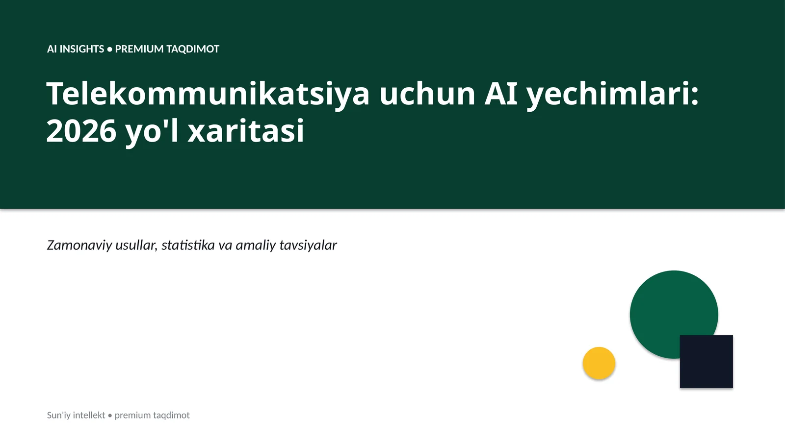 Telekommunikatsiya uchun AI yechimlari: 2026 yo'l xaritasi