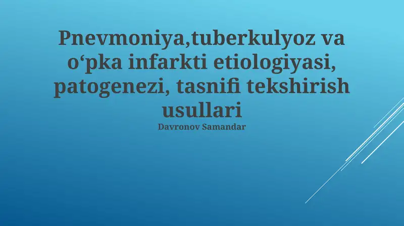 Pnevmoniya, Sil va O'pka Infarkti Tashxisi