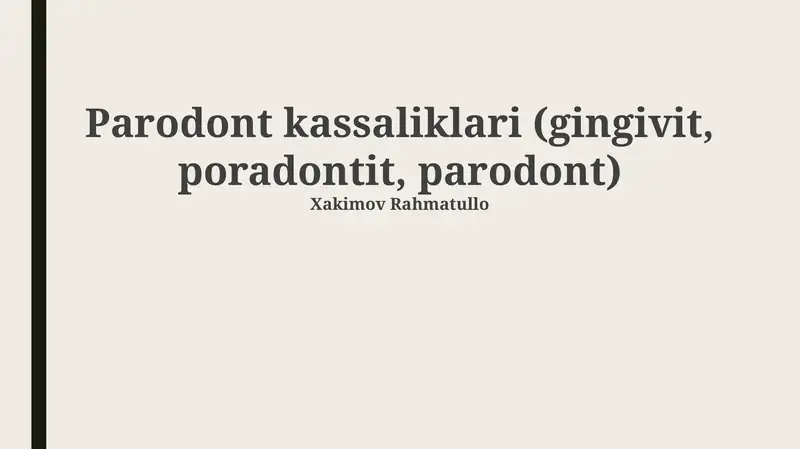 Parodont kassaliklari (gingivit, poradontit, parodont)