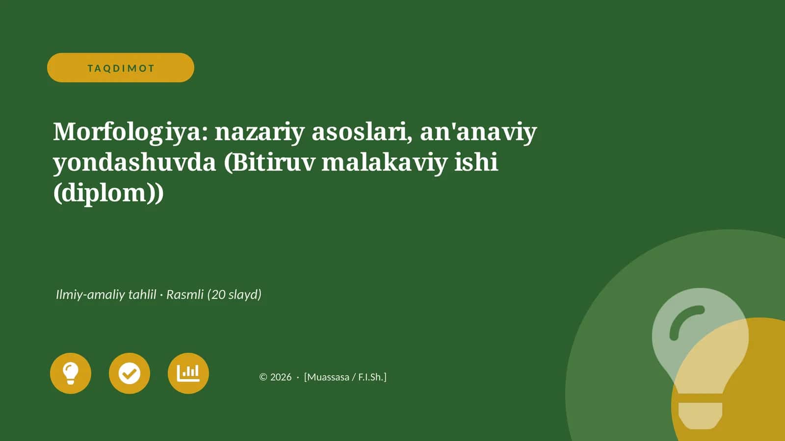 Morfologiya: nazariy asoslari, an'anaviy yondashuvda (Bitiruv malakaviy ishi (diplom))