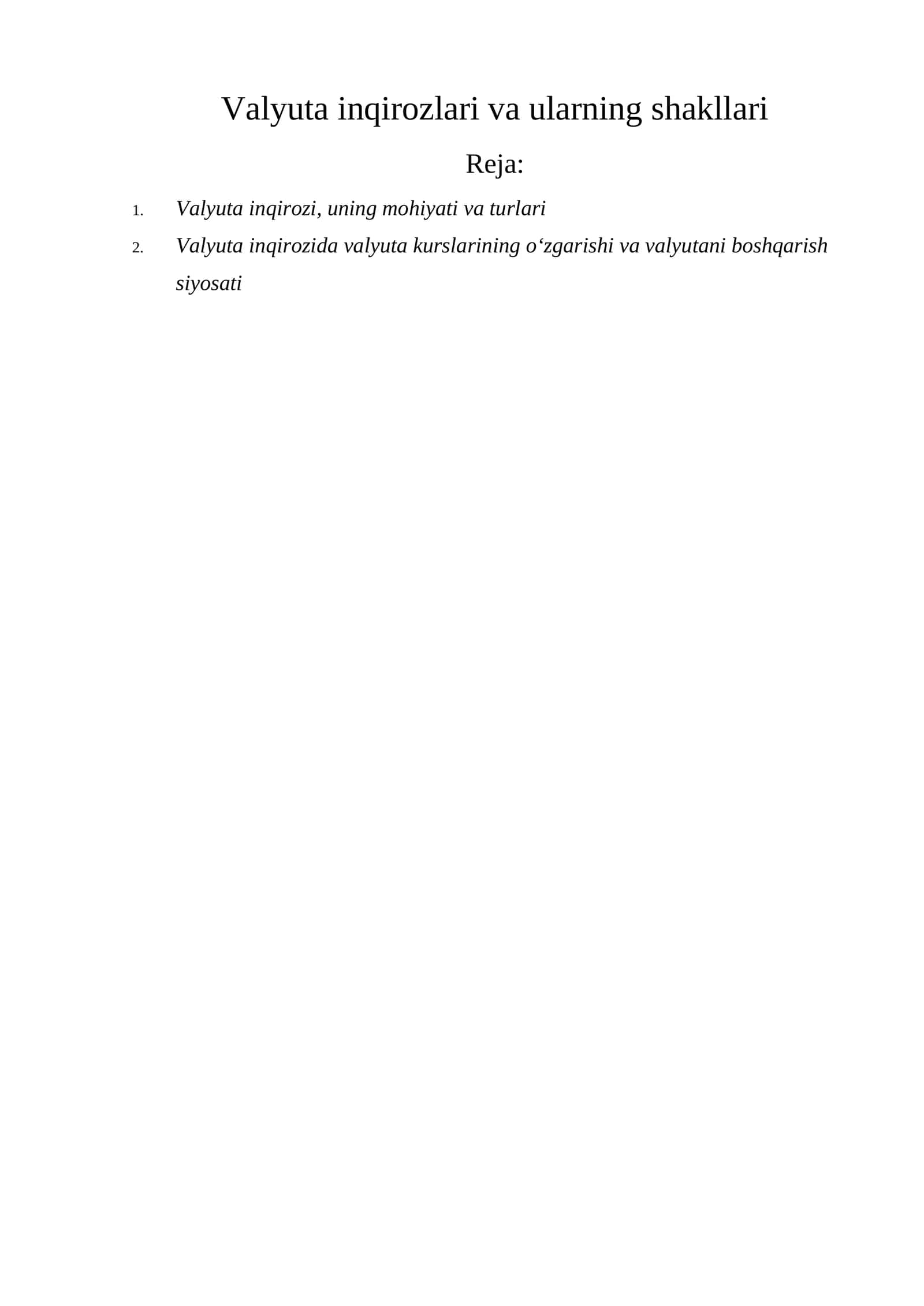 Valyuta inqirozlari va ularning shakllari
