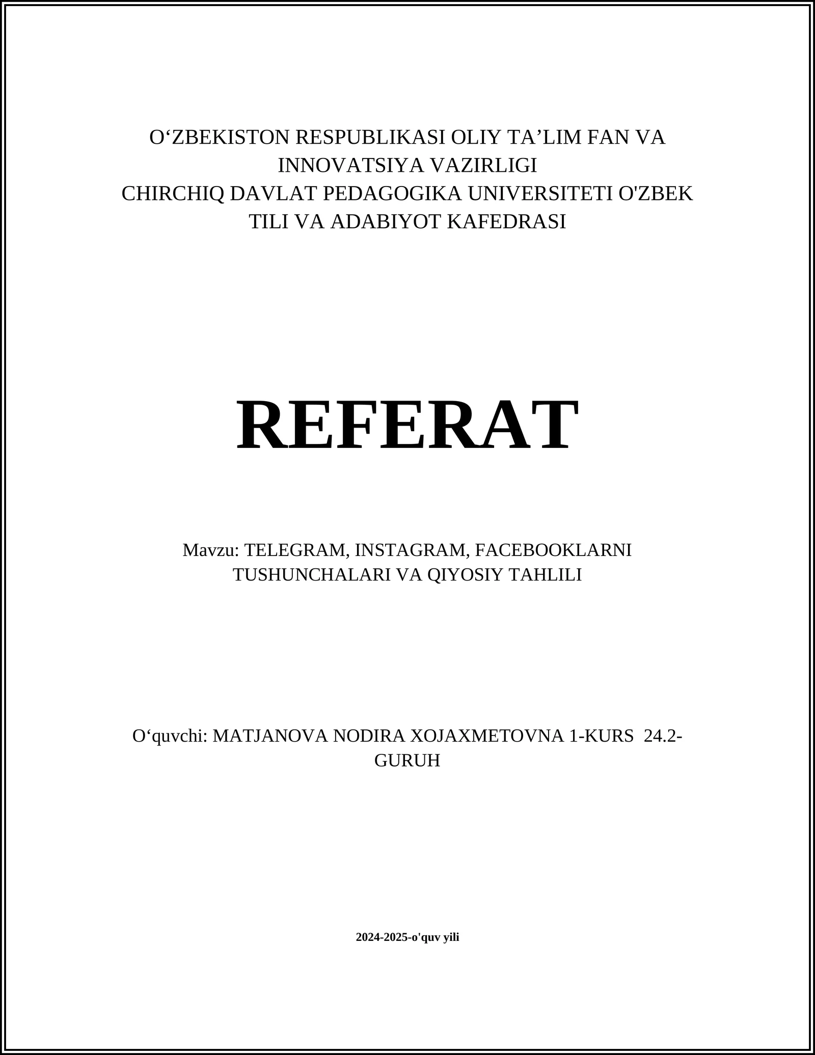 TELEGRAM, INSTAGRAM, FACEBOOKLARNI TUSHUNCHALARI VA QIYOSIY TAHLILI