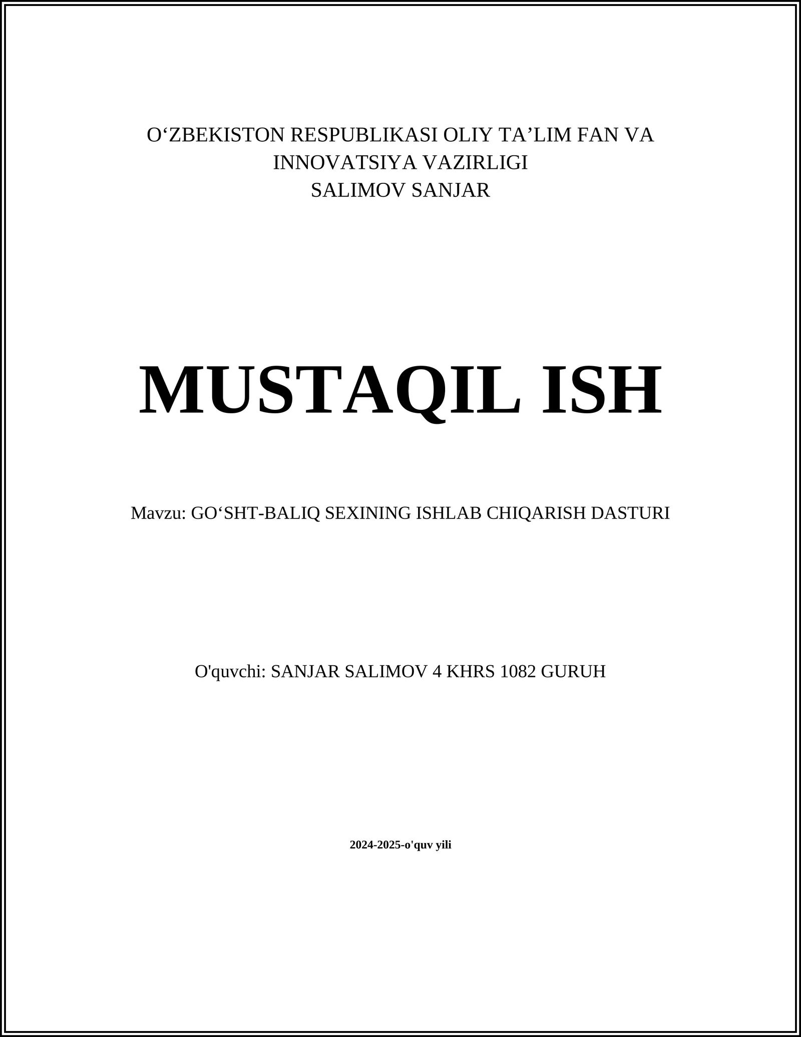 GOʻSHT-BALIQ SEXINING ISHLAB CHIQARISH DASTURI